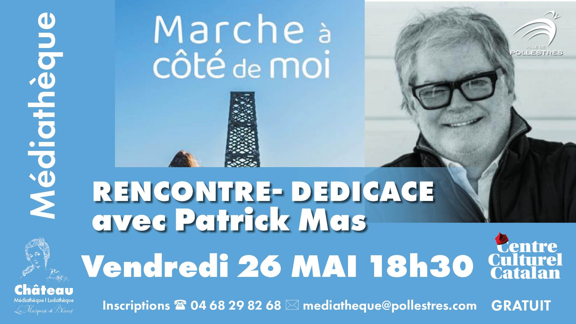 Rencontre dédicace avec Patrick _Mas 26 mai
